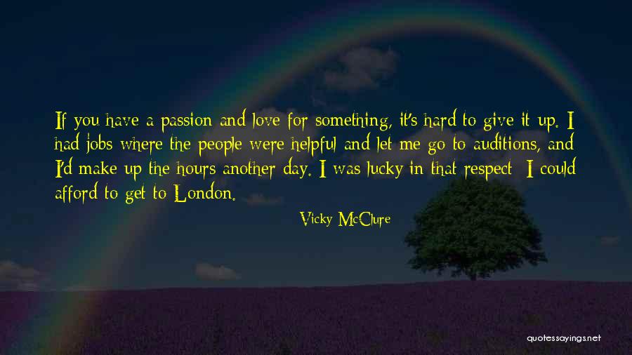 Vicky McClure Quotes 1766355