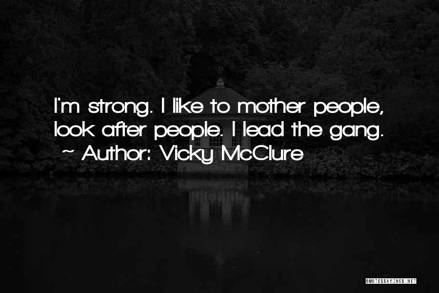 Vicky McClure Quotes 605034