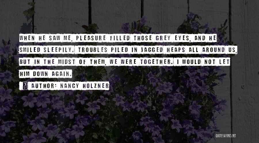 Vicky Quotes By Nancy Holzner