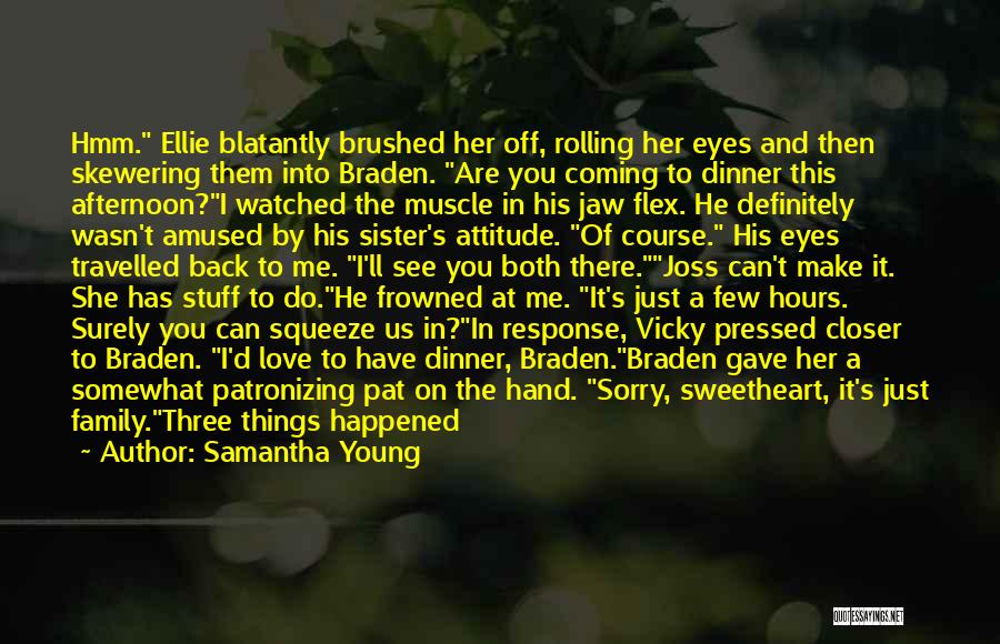 Vicky Quotes By Samantha Young Vicky Quotes By Samantha Young