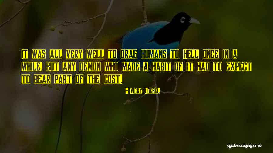 Vicky Quotes By Vicky Loebel Vicky Quotes By Vicky Loebel