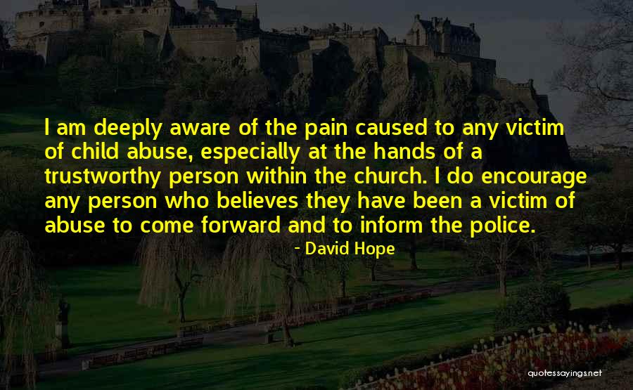 Victim Of Abuse Quotes By David Hope Victim Of Abuse Quotes By David Hope