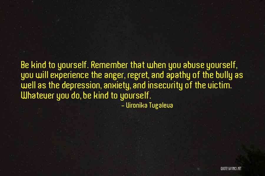 Victim Of Abuse Quotes By Vironika Tugaleva Victim Of Abuse Quotes By Vironika Tugaleva