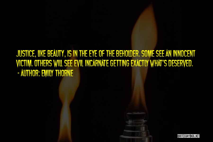 Victim Of Beauty Quotes By Emily Thorne