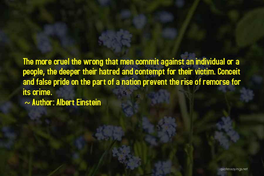 Victim Of Crime Quotes By Albert Einstein