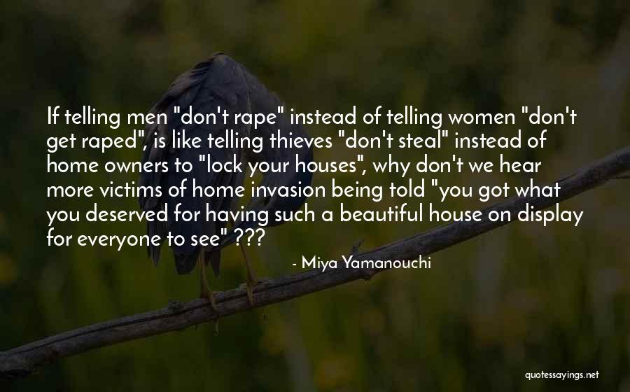 Victim Of Crime Quotes By Miya Yamanouchi