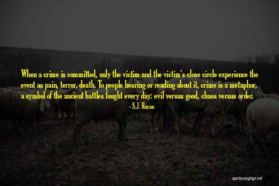 Victim Of Crime Quotes By S.J. Rozan