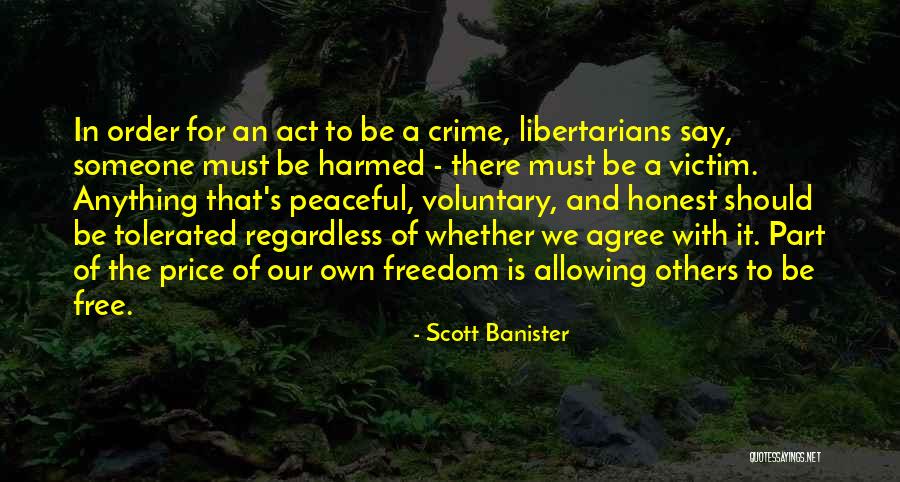 Victim Of Crime Quotes By Scott Banister