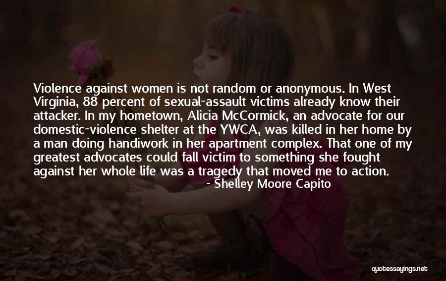 Victim Of Domestic Violence Quotes By Shelley Moore Capito