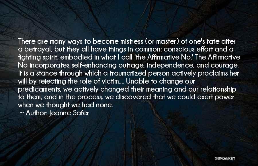 Victim Of Fate Quotes By Jeanne Safer