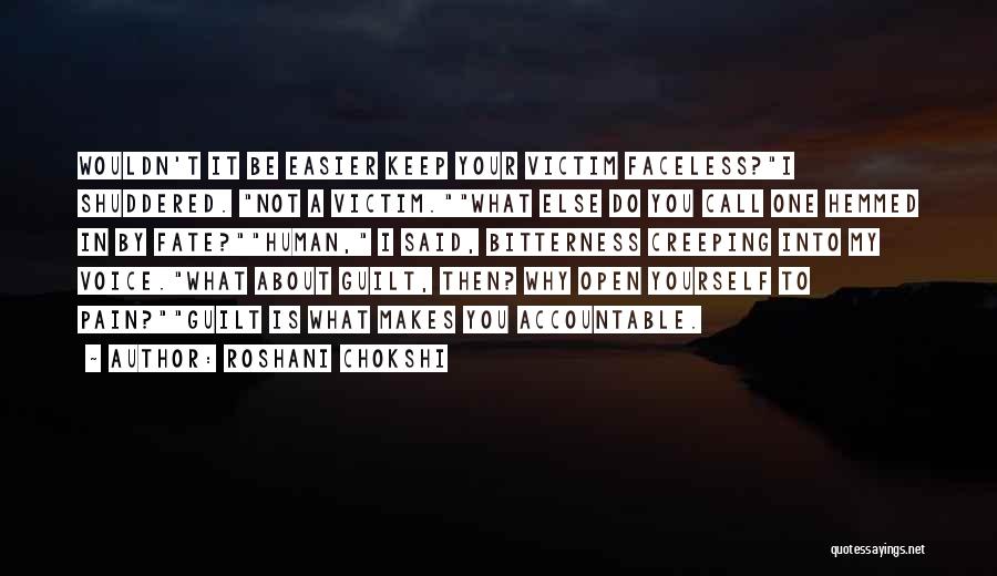 Victim Of Fate Quotes By Roshani Chokshi