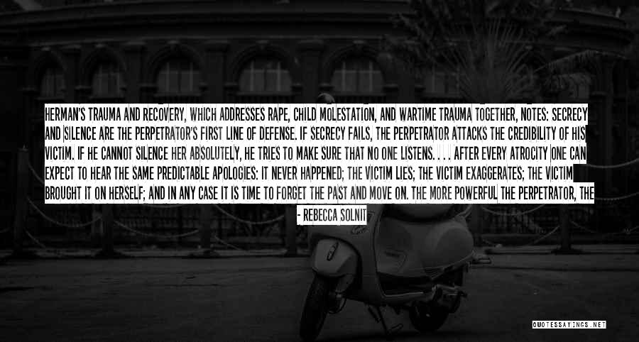 Victim Of Lies Quotes By Rebecca Solnit Victim Of Lies Quotes By Rebecca Solnit