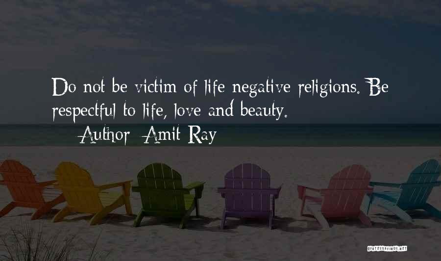 Victim Of Love Quotes By Amit Ray