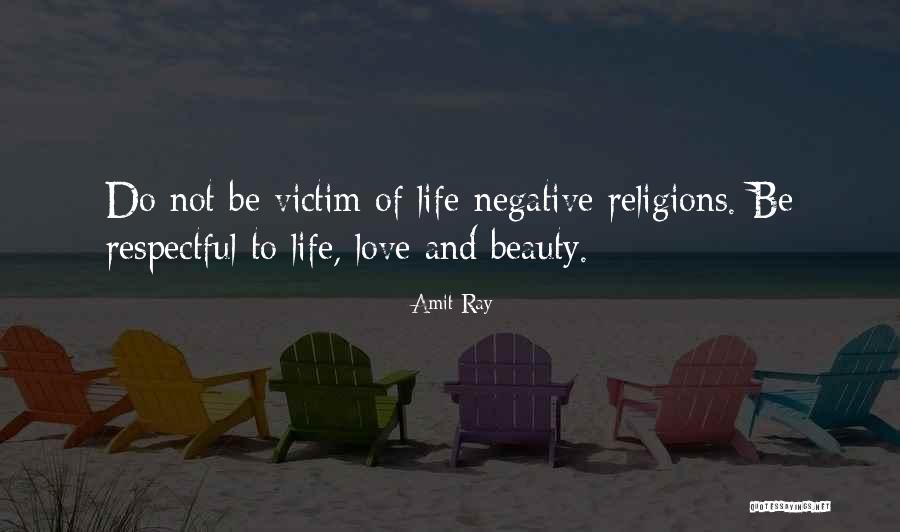 Victim Of Love Quotes By Amit Ray