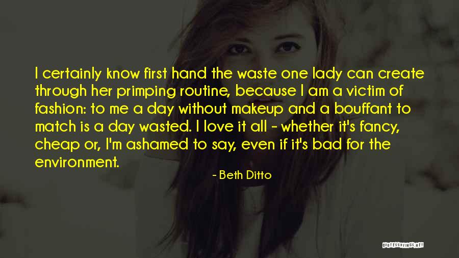 Victim Of Love Quotes By Beth Ditto