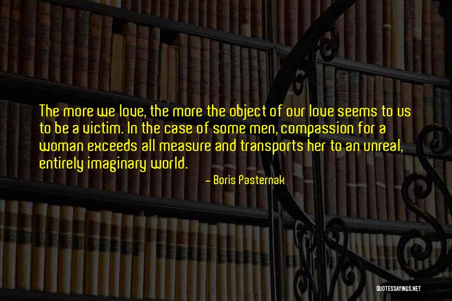 Victim Of Love Quotes By Boris Pasternak