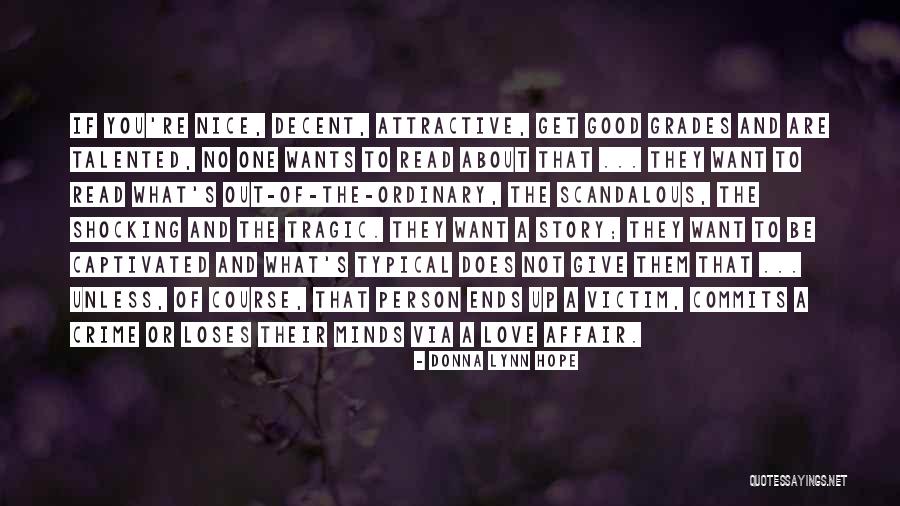 Victim Of Love Quotes By Donna Lynn Hope Victim Of Love Quotes By Donna Lynn Hope