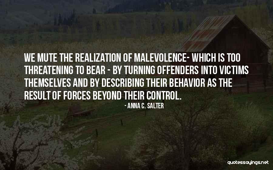 Victim Of Violence Quotes By Anna C. Salter Victim Of Violence Quotes By Anna C. Salter