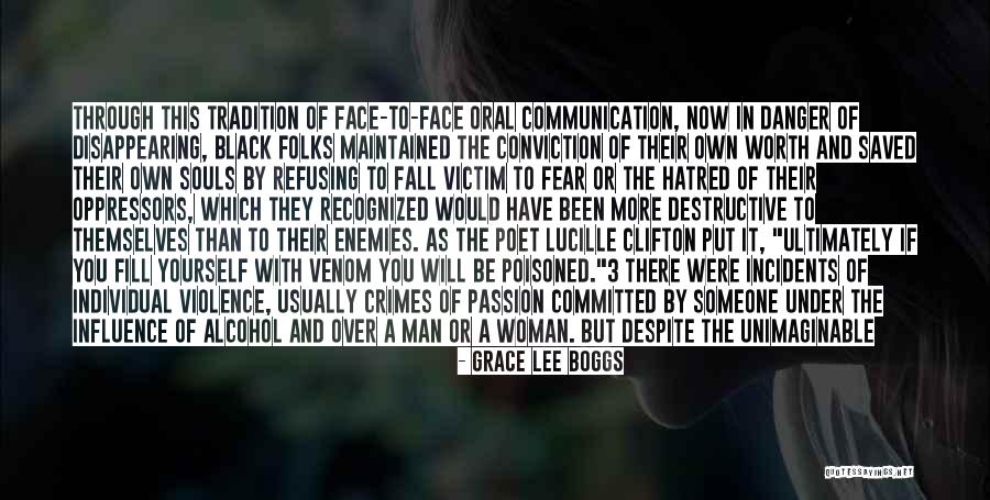 Victim Of Violence Quotes By Grace Lee Boggs