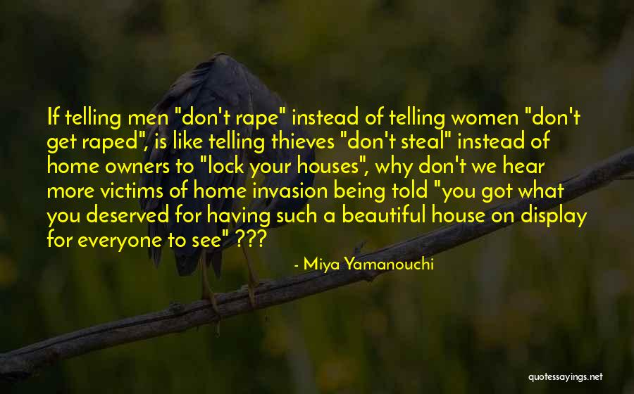 Victim Of Violence Quotes By Miya Yamanouchi