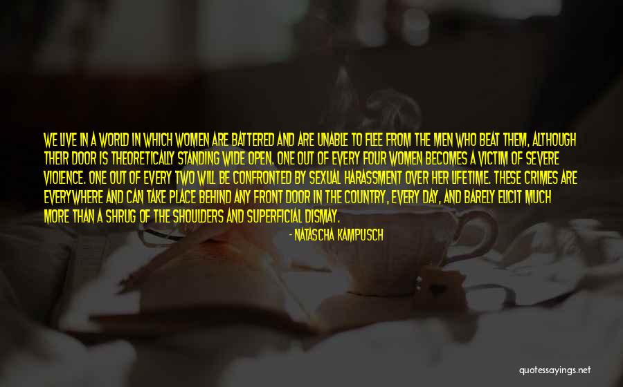 Victim Of Violence Quotes By Natascha Kampusch Victim Of Violence Quotes By Natascha Kampusch