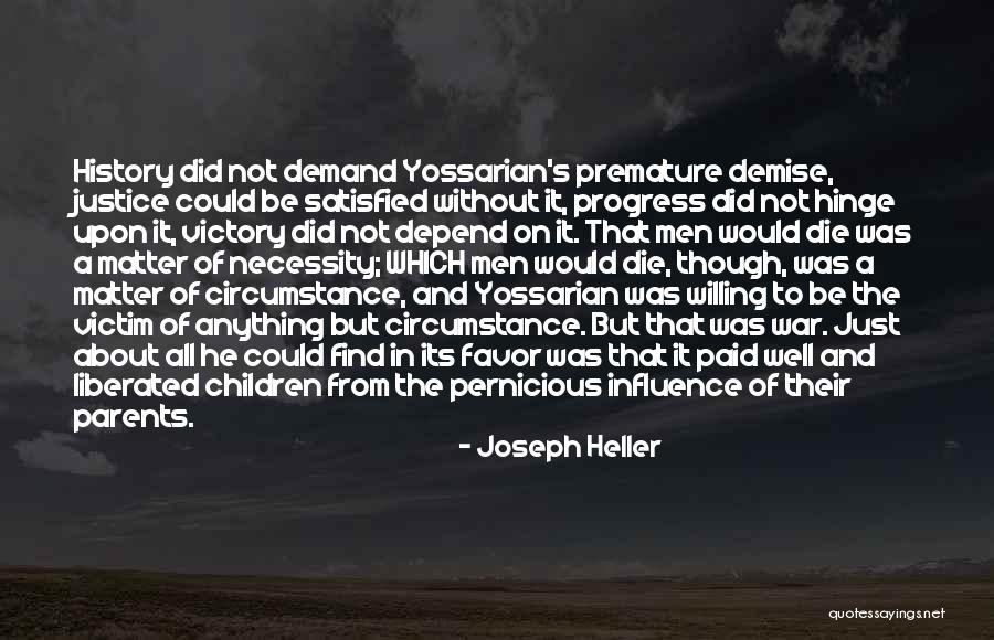 Victim Of War Quotes By Joseph Heller Victim Of War Quotes By Joseph Heller