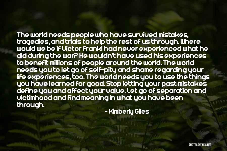 Victim Of War Quotes By Kimberly Giles Victim Of War Quotes By Kimberly Giles