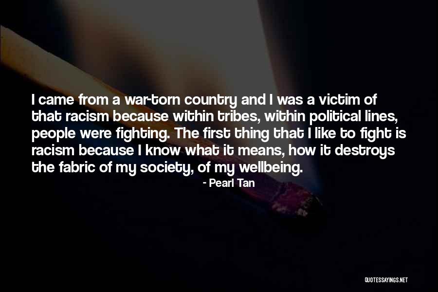 Victim Of War Quotes By Pearl Tan Victim Of War Quotes By Pearl Tan