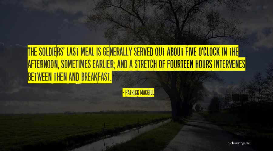 Victimele Strazii Quotes By Patrick MacGill Victimele Strazii Quotes By Patrick MacGill
