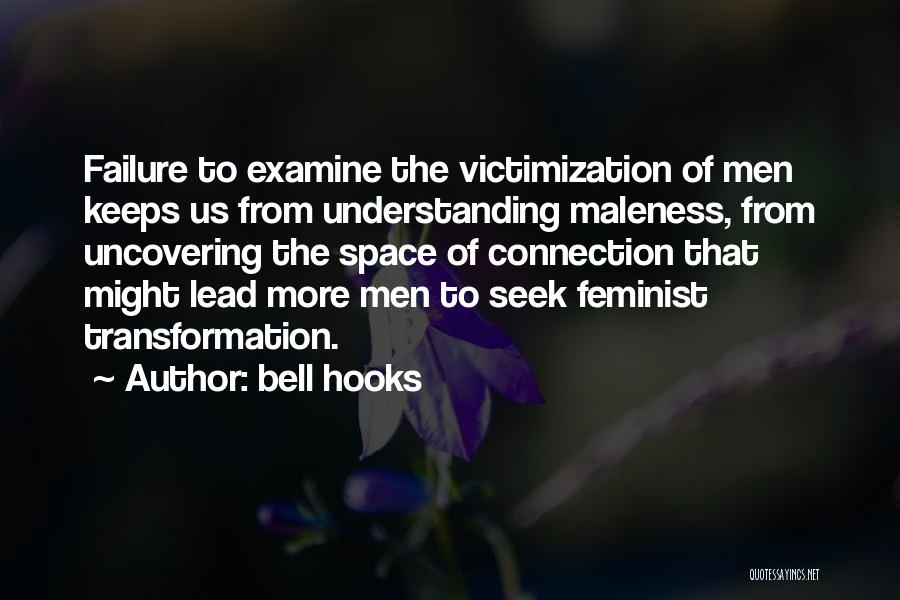 Victimization Quotes By Bell Hooks
