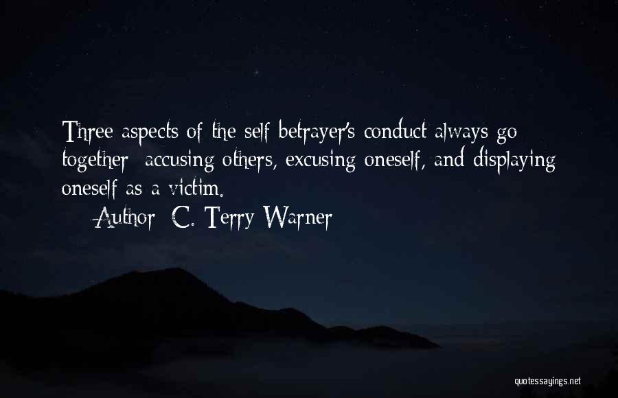 Victimization Quotes By C. Terry Warner