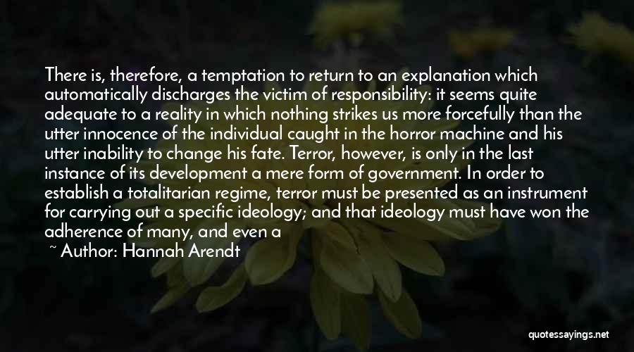 Victimization Quotes By Hannah Arendt