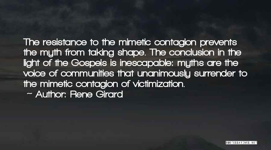 Victimization Quotes By Rene Girard