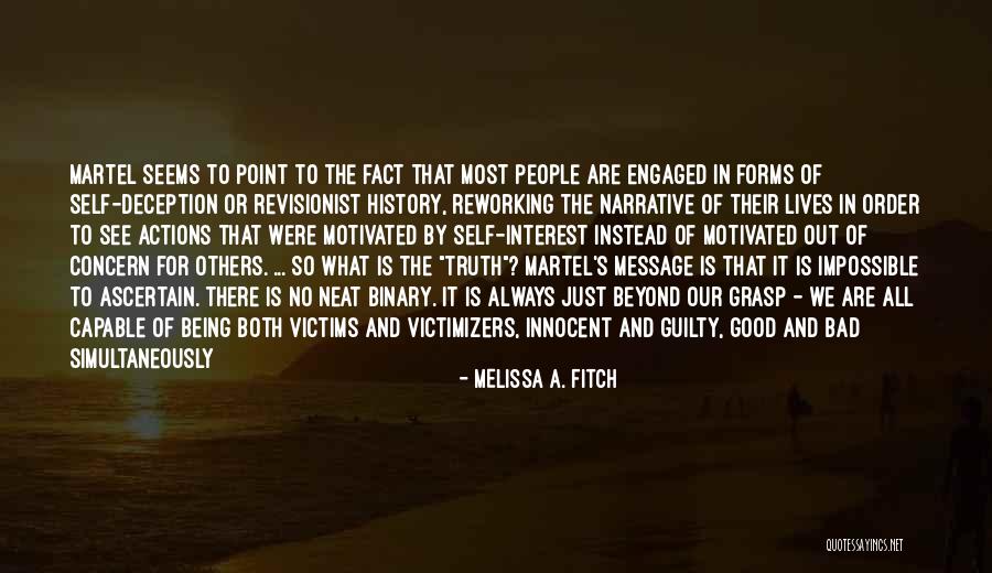 Victimizers Quotes By Melissa A. Fitch Victimizers Quotes By Melissa A. Fitch