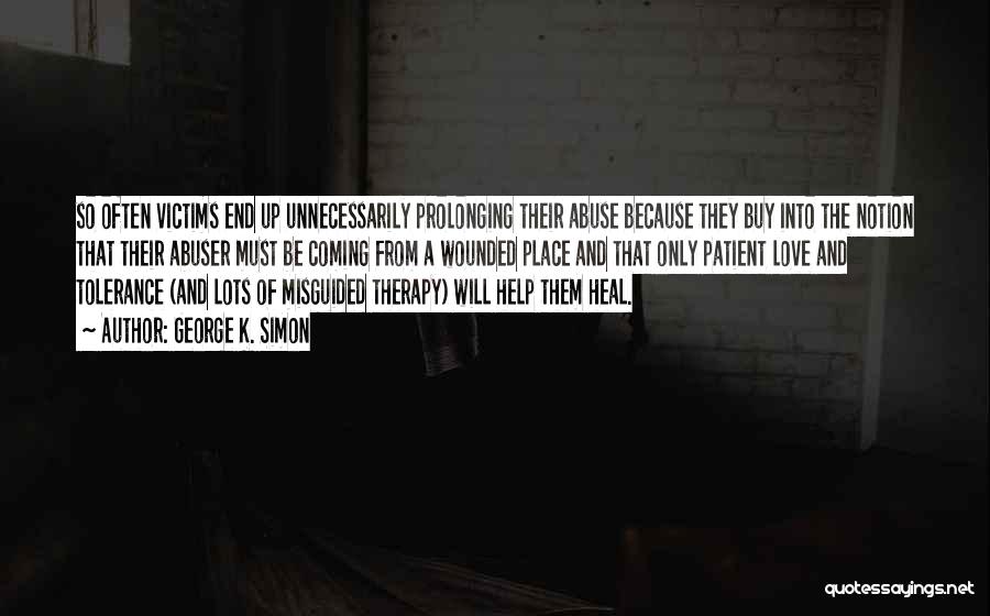 Victims Of Abuse Quotes By George K. Simon