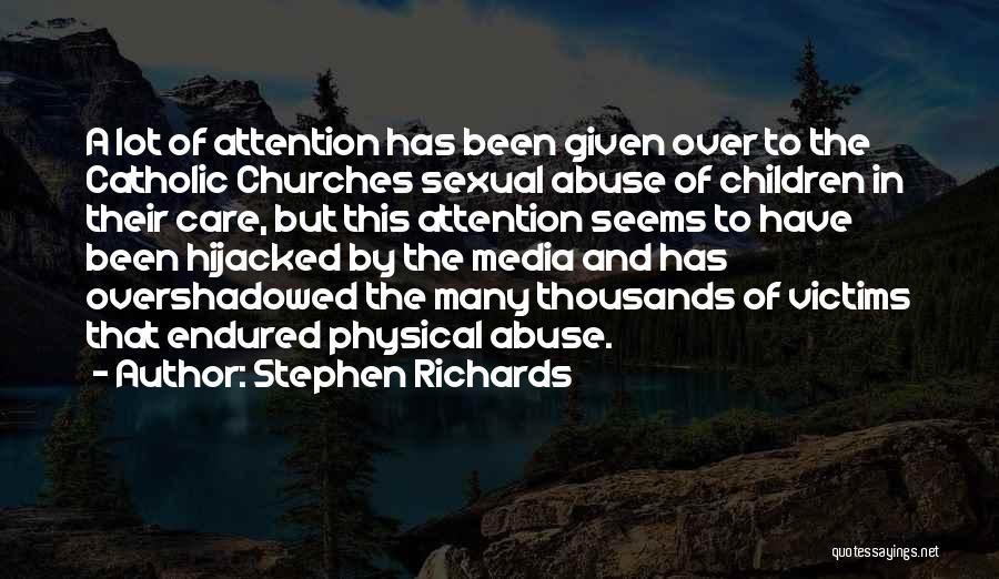 Victims Of Abuse Quotes By Stephen Richards