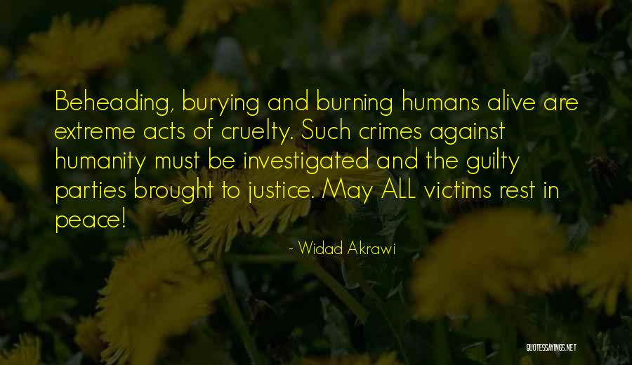 Victims Of Crimes Quotes By Widad Akrawi Victims Of Crimes Quotes By Widad Akrawi
