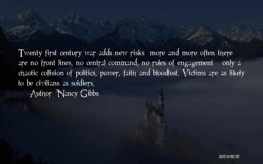 Victims Of War Quotes By Nancy Gibbs