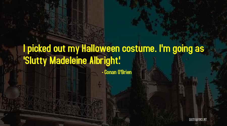 Victoire Du Quotes By Conan O'Brien Victoire Du Quotes By Conan O'Brien