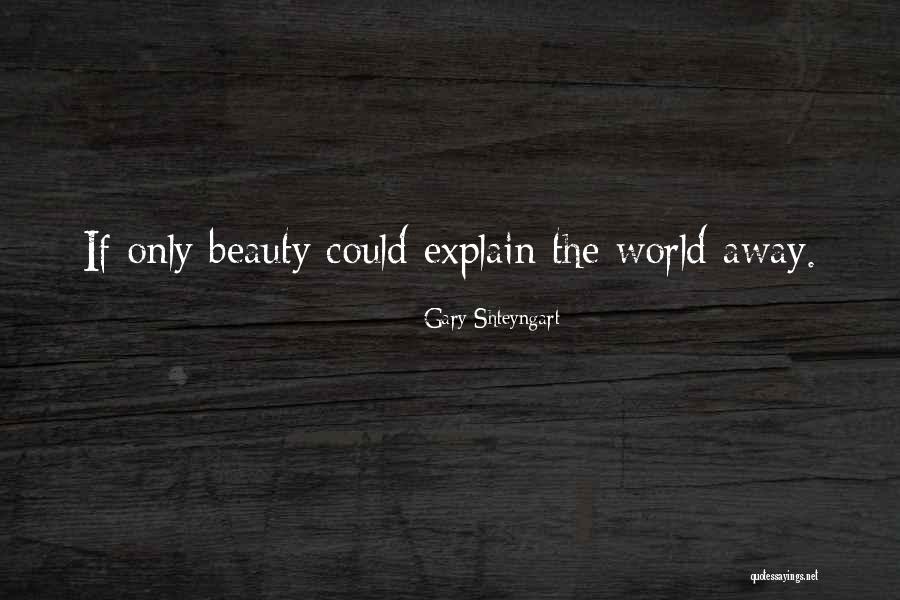 Victor Being Isolated Quotes By Gary Shteyngart Victor Being Isolated Quotes By Gary Shteyngart