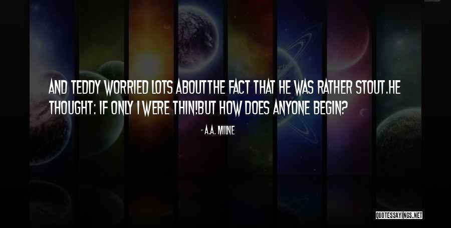 Victor Being The Modern Prometheus Quotes By A.A. Milne Victor Being The Modern Prometheus Quotes By A.A. Milne