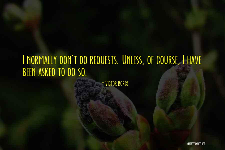 Victor Borge Quotes 944119