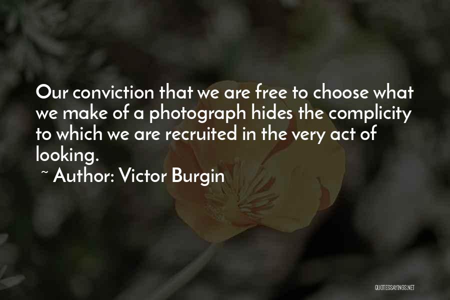 Victor Burgin Quotes 1775588