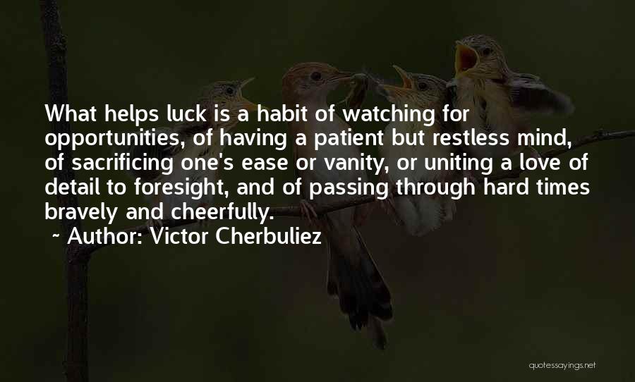 Victor Cherbuliez Quotes 75501