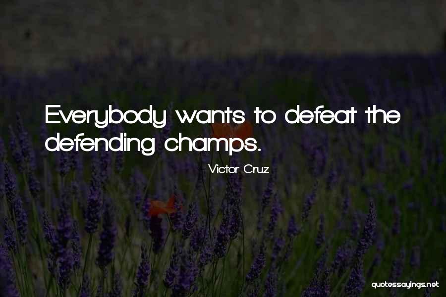 Victor Cruz Quotes 104732