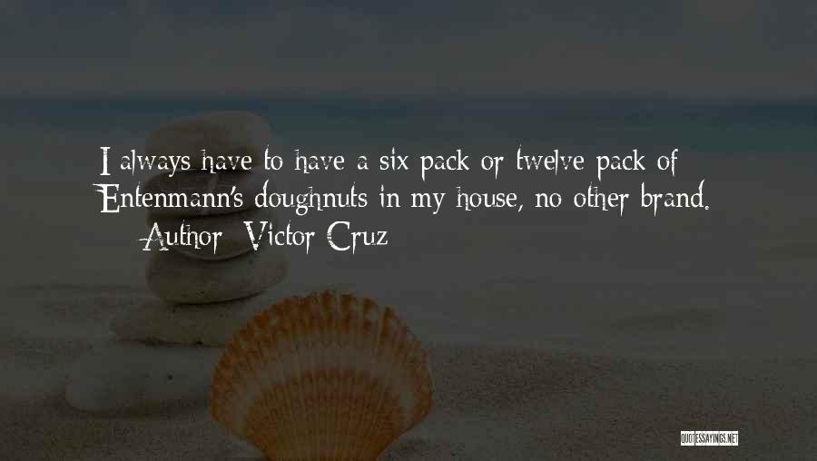 Victor Cruz Quotes 1852500