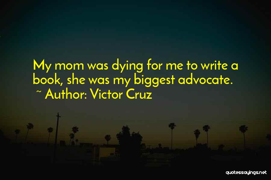 Victor Cruz Quotes 489367