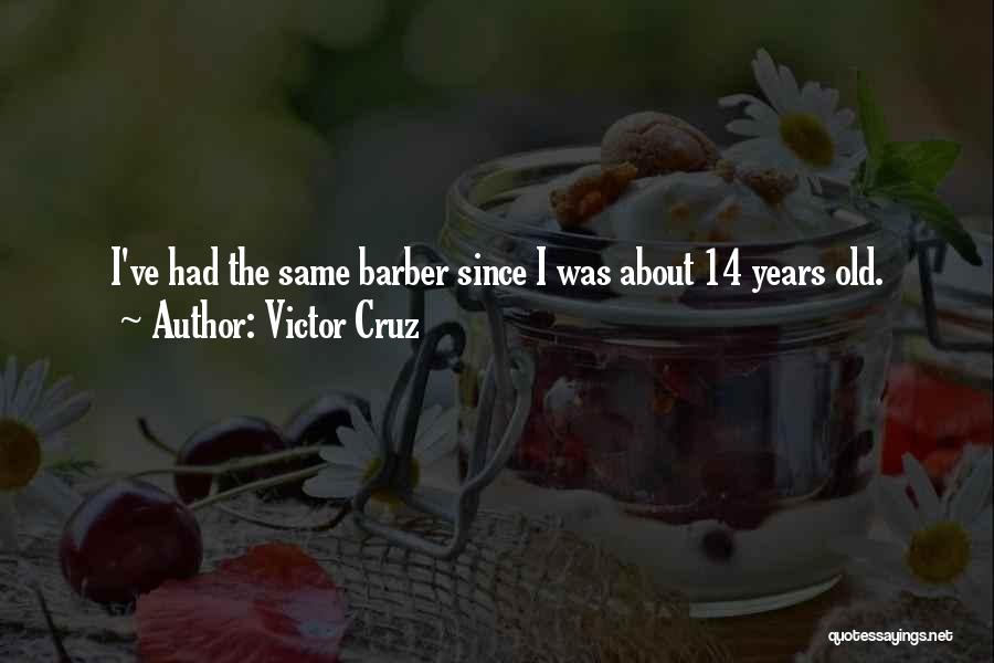 Victor Cruz Quotes 700702
