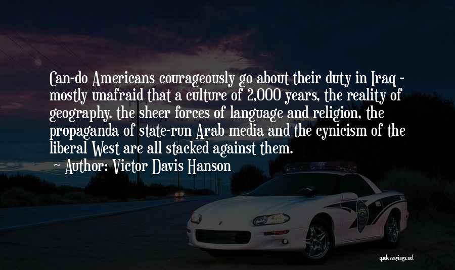 Victor Davis Hanson Quotes 1001604