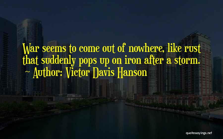 Victor Davis Hanson Quotes 1022035